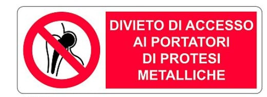 Cartello in alluminio DIVIETO DI ACCESSO AI PORTATORI DI PROTESI METALLICHE - 350x125 mm